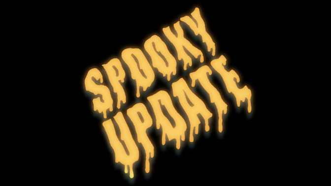 the Spooky Update